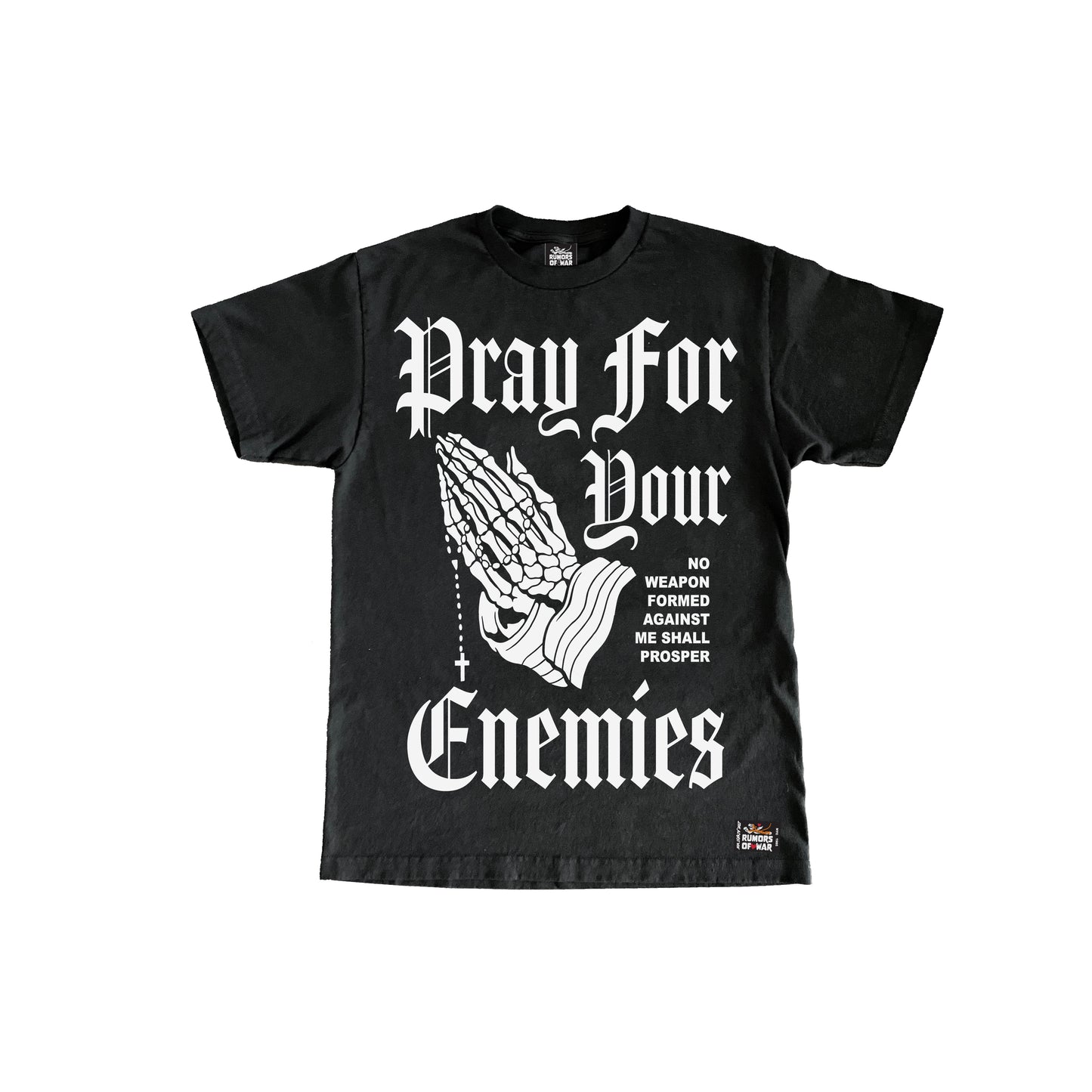 Pray for Your Enemies T-shirt (Black)